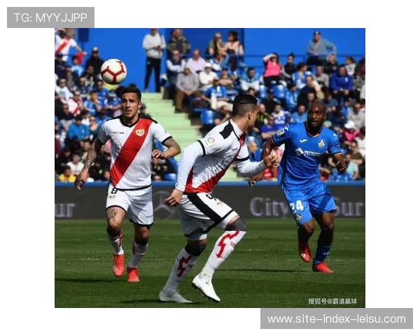 从第11名赫塔费到第18名巴列卡诺 分差仅有4分